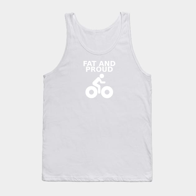 Fat and Proud Tank Top by InletGoodsCo